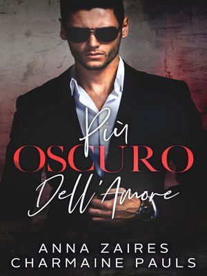 cover image of Più Oscuro Dell'Amore